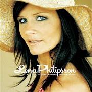 The lyrics LENA ANTHEM of LENA PHILIPSSON is also present in the album Det gör ont en stund på natten men inget på dan (2004)