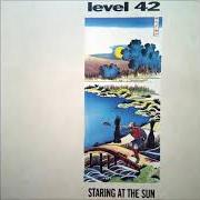 The lyrics TAKE A LOOK of LEVEL 42 is also present in the album Staring at the sun (2005)