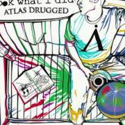 Atlas drugged Atlas drugged