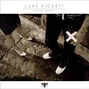 The lyrics GOING DOWN WITH THIS SHIP of LUKE PICKETT is also present in the album Blood money ep (2007)