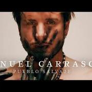 The lyrics CAMBIAR of MANUEL CARRASCO is also present in the album Pueblo salvaje i (2026)