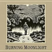 Burning moonlight