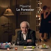 The lyrics LA P'TITE HIRONDELLE of MAXIME LE FORESTIER is also present in the album Le cadeau (2013)