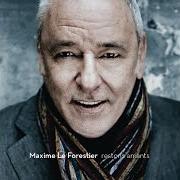The lyrics HYMNE À LA SOIE of MAXIME LE FORESTIER is also present in the album Restons amants (2008)