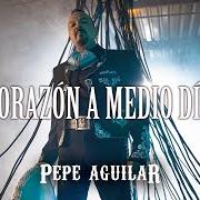 The lyrics LLORAS of PEPE AGUILAR is also present in the album Corazón a medio día (2024)