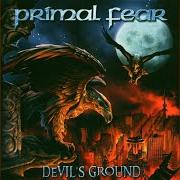 The lyrics SUICIDE AND MANIA of PRIMAL FEAR is also present in the album Devil's ground (2004)