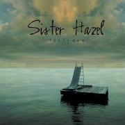 The lyrics GIVE IN of SISTER HAZEL is also present in the album Fortress (2000)