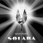 The lyrics SOLARA of SMASHING PUMPKINS is also present in the album Solara (2018)