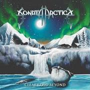 The lyrics TEARDROPS of SONATA ARCTICA is also present in the album Clear cold beyond (2024)