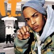 The lyrics COUNTDOWN of T.I. is also present in the album Urban legend (2004)