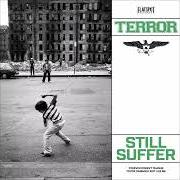 The lyrics TO HURT THE MOST of TERROR is also present in the album Still suffer (2026)