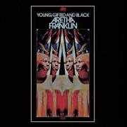 The lyrics ROCK STEADY of ARETHA FRANKLIN is also present in the album Young, gifted and black (1972)