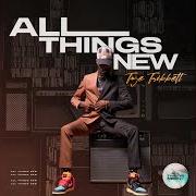 The lyrics ANYHOW (HALLELUJAH) of TYE TRIBBETT is also present in the album All things new (2022)