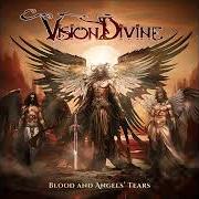 The lyrics CHAPTER V: WHEN DARKNESS COMES of VISION DIVINE is also present in the album Blood and angels' tears (2024)