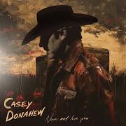 The lyrics CHASING A DREAM of CASEY DONAHEW BAND is also present in the album Never not love you (2024)