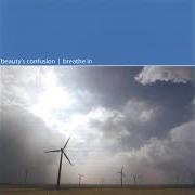 The lyrics BLUE DELUGE of BEAUTY'S CONFUSION is also present in the album Breathe in (2004)