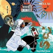 The lyrics HAINT BLUE of BELL X1 is also present in the album Merciful hour (2023)