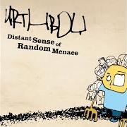 Distant sense of random menace
