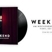 The lyrics MUSKELN SIND HÄSSLICH of THE WEEKEND is also present in the album Am wochenende rapper (2013)