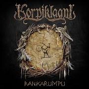 The lyrics METTÄÄN of KORPIKLAANI is also present in the album Rankarumpu (2024)