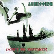 The lyrics INSOMNIA of AGRESSION is also present in the album Don't be mistaken (1983)