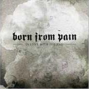 The lyrics DEAD CODE of BORN FROM PAIN is also present in the album In love with the end (2005)