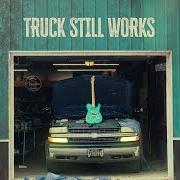 The lyrics TRUCK STILL WORKS of BRAD PAISLEY is also present in the album Truck still works (2025)