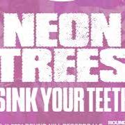 The lyrics PAST LIFE of NEON TREES is also present in the album Sink your teeth (2024)