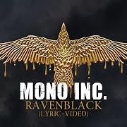 The lyrics RAVENBLACK of MONO INC. is also present in the album Ravenblack (2023)