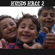 The lyrics HIND'S HALL 2 of MACKLEMORE is also present in the album Hind's hall 2 (2024)