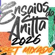 Ensaios da anitta Ensaios da anitta