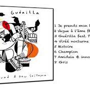 The lyrics VAGUE À L'ÂME of SWIFT GUAD is also present in the album Guérilla (2019)