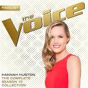 The lyrics SAY YOU LOVE ME of HANNAH HUSTON is also present in the album The complete season 10 collection (the voice performance) (2016)