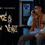 The lyrics LLAMÉ PA' VERTE of LENNY TAVAREZ is also present in the album Llamé pa' verte (2023)