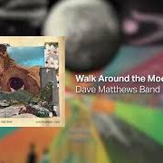 The lyrics SOMETHING TO TELL MY BABY of DAVE MATTHEWS BAND is also present in the album Walk around the moon (2023)