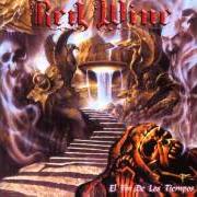 The lyrics EL FIN DE LOS TIEMPOS of RED WINE is also present in the album El fín de los tiempos (2002)
