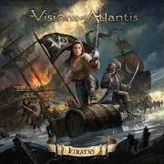 The lyrics LEGION OF THE SEAS of VISIONS OF ATLANTIS is also present in the album Pirates (2022)