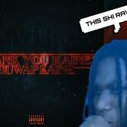 The lyrics ETERNAL SUNSHINE FREESTYLE of DUWAP KAINE is also present in the album Thank you kaine 3 (2024)