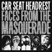 The lyrics DEADLINES of CAR SEAT HEADREST is also present in the album Faces from the masquerade (2023)