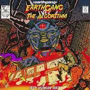 The lyrics DIE TODAY (EXTENDED VERSION) of EARTHGANG is also present in the album Rip human art (2023)