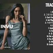 The lyrics SOME NIGHTS (?? ?) of TAEYEON is also present in the album Invu (2022)