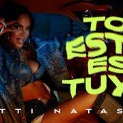 The lyrics NO PARE - REMIX of NATTI NATASHA is also present in the album To' esto es tuyo (2023)