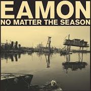 The lyrics ALL I NEED of EAMON is also present in the album No matter the season (2022)