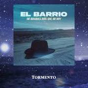 The lyrics EL ADORMITAR DE LOS LAURELES of EL BARRIO is also present in the album Atemporal (2022)