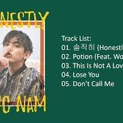 The lyrics POTION of ERIC NAM is also present in the album Honestly (2018)