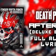 The lyrics IOU of FIVE FINGER DEATH PUNCH is also present in the album Afterlife (2022)