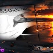 The lyrics TUTTO IL RESTO E' NOIA of FRANCO CALIFANO is also present in the album Le luci della notte (2003)