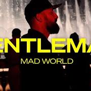 The lyrics FAR FROM THE RAGE of GENTLEMAN is also present in the album Mad world (2022)