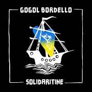 The lyrics BLUEPRINT of GOGOL BORDELLO is also present in the album Solidaritine (2022)