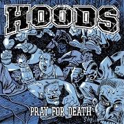 Pray for death Pray for death